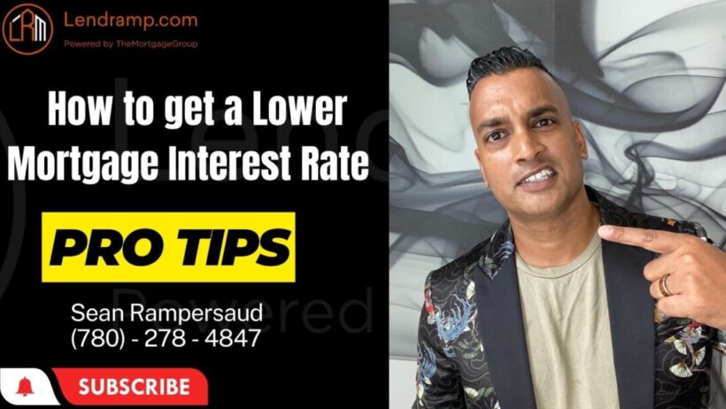 How to get a lower mortgage interest rate?