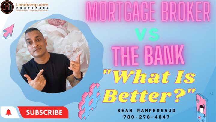 Mortgage Broker VS the bank, Which is better?